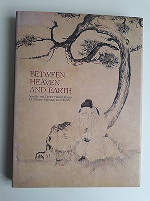 Between Heaven and Earth: Secular and Divine Figural Images in Chinese Paintings and Objects