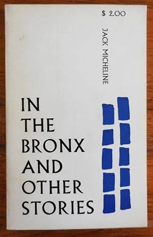 Seller image for In The Bronx and Other Stories (Inscribed) for sale by Derringer Books, Member ABAA
