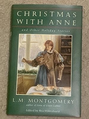 Christmas with Anne and Other Holiday Stories