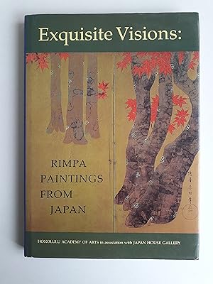 Bild des Verkufers fr Exquisite Visions: Rimpa Paintings from Japan zum Verkauf von Charles Vernon-Hunt Books