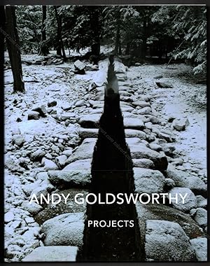 Andy GOLDSWORTHY. Projects.