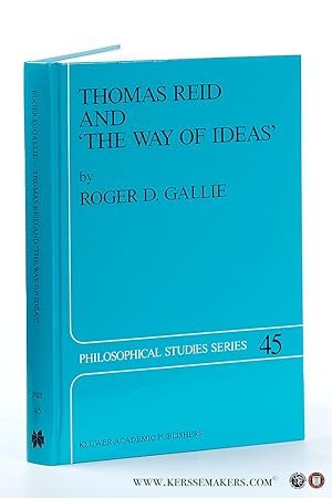 Seller image for Thomas reid and ' the way of ideas '. for sale by Emile Kerssemakers ILAB