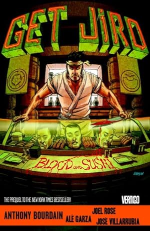 Image du vendeur pour Get Jiro! : Blood & Sushi mis en vente par GreatBookPrices