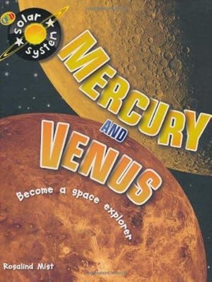 Bild des Verkufers fr Mercury and Venus (Solar System) zum Verkauf von WeBuyBooks