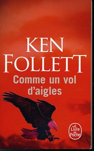 Image du vendeur pour Comme un vol d'aigles mis en vente par Librairie Le Nord