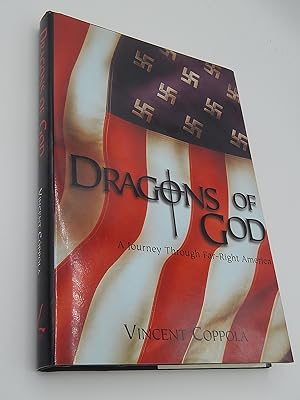 Seller image for Dragons of God: A Journey Through Far-Right America for sale by Lee Madden, Book Dealer