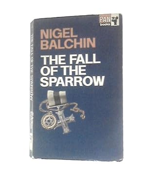 Seller image for The Fall of the Sparrow for sale by World of Rare Books