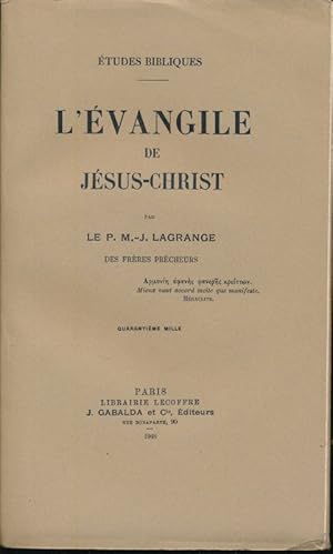Bild des Verkufers fr L'Evangile de Jsus Christ zum Verkauf von LIBRAIRIE GIL-ARTGIL SARL