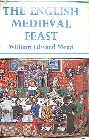 Seller image for English Medieval Feast, The for sale by M Godding Books Ltd