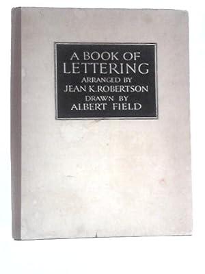 Immagine del venditore per A Book Of Lettering venduto da World of Rare Books