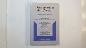 Bild des Verkufers fr Dimensionen der Psyche : Bewusstes und Unbewusstes zum Verkauf von Gebrauchtbcherlogistik  H.J. Lauterbach