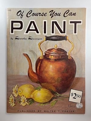Immagine del venditore per Of Course You Can Paint (Number 156) venduto da BookEnds Bookstore & Curiosities