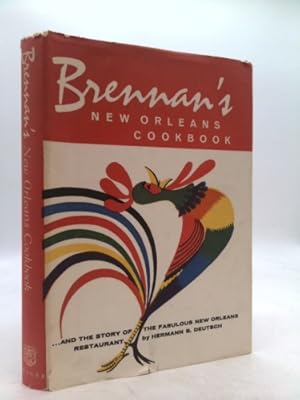 Bild des Verkufers fr Brennan's New Orleans Cookbook; With the Story of the Fabulous New Orleans Restaurant zum Verkauf von ThriftBooksVintage