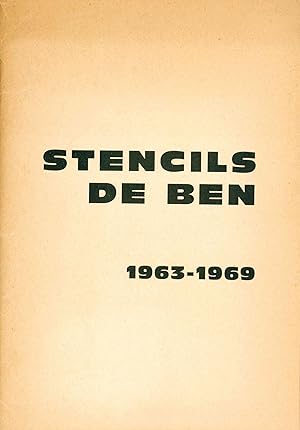 Stencils de Ben 1963-1969
