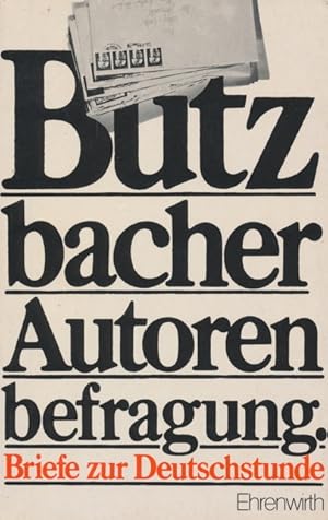 Seller image for Butzbacher Autorenbefragung. Briefe zur Deutschstunde [handschriftlich vom Herausgeber signiert]. for sale by Tills Bcherwege (U. Saile-Haedicke)