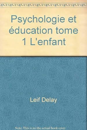 Imagen del vendedor de Psychologie et ducation, tome II : L'adolescent a la venta por Ammareal