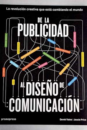 Imagen del vendedor de De la publicidad al diseo de comunicacin a la venta por Alcan Libros