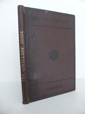 The Jewellers' Guide and Handy Reference Book