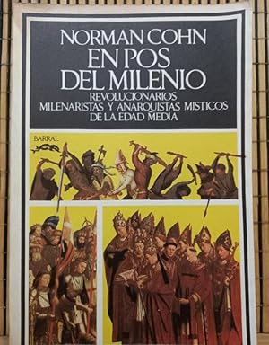 Imagen del vendedor de En pos del milenio / Revolucionarios, milenaristas y anarquistas mticos de l e. Media a la venta por Libros de Ultramar Alicante