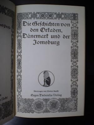 Thule. Altdnordische Dichtung und Prosa. Band 19: Die Geschichten von den Orkaden, Dänemark und d...