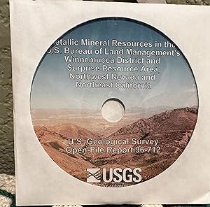 Seller image for Metallic Mineral Resources in the U.S. Bureau of Land Management's Winnemucca District and Surprise Resource Area, Northwest Nevada and Northeast California; U.S. Geological Survey Open-File Report 96-712 for sale by Crossroads Books