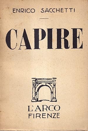 Seller image for Capire for sale by Il Salvalibro s.n.c. di Moscati Giovanni