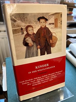 Kinder In der Weltliteratur. (= Manesse Bibliothek der Weltliteratur).