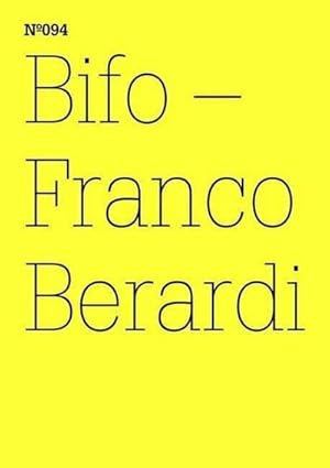 Bild des Verkufers fr Bifo - Franco Berardi: transversal (100 Notes-100 Thoughts Documenta 13) (dOCUMENTA (13): 100 Notizen - 100 Gedanken, Band 94) : transversal zum Verkauf von Smartbuy