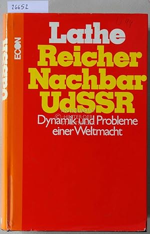 Seller image for Reicher Nachbar UdSSR. Dynamik und Probleme einer Weltmacht. for sale by Antiquariat hinter der Stadtmauer