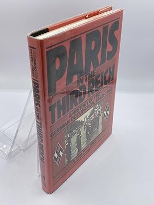 Bild des Verkufers fr Paris in the Third Reich A History of the German Occupation, 1940-1944 zum Verkauf von True Oak Books