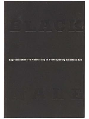 Bild des Verkufers fr Black Male: Representations of Masculinity in Contemporary American Art zum Verkauf von Yesterday's Muse, ABAA, ILAB, IOBA