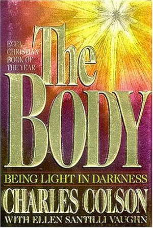 Seller image for The Body: Being Light in Darkness for sale by Reliant Bookstore