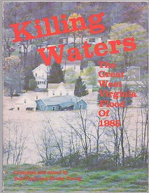 Seller image for KILLING WATERS The Great West Virginia Flood of 1985 for sale by The Avocado Pit