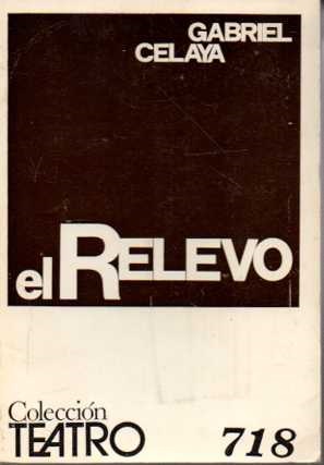 EL RELEVO (DIVERTIMENTO POÉTICO).