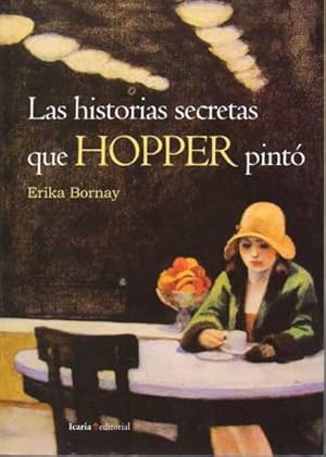 Immagine del venditore per LAS HISTORIAS SECRETAS QUE HOPPER PINT. venduto da Books Never Die