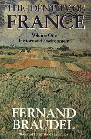 Image du vendeur pour History and Environment (v. 1) (The Identity of France) mis en vente par WeBuyBooks