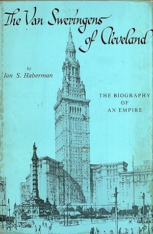 Seller image for Van Sweringens of Cleveland: The Biography of an Empire for sale by A Cappella Books, Inc.