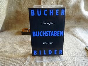 Bücher. Buchstaben. Bilder. Hannes Jähn 1934-1987. Herausgegeben von Gundel Gelbert.