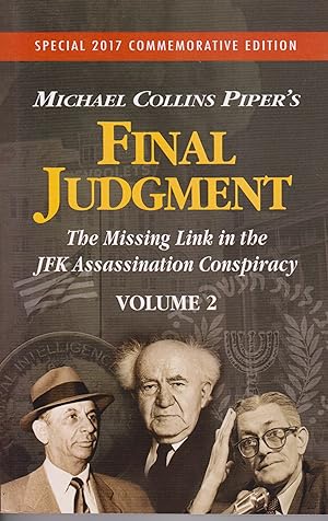Bild des Verkufers fr Final Judgment - The Missing Link In The JFK Assassination Conspiracy - Volume 2 zum Verkauf von Robinson Street Books, IOBA