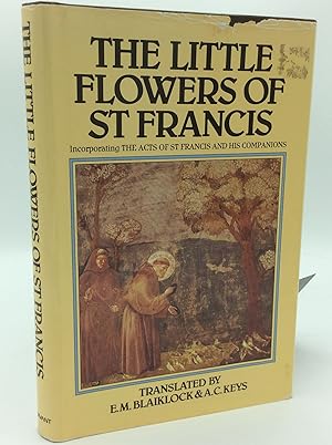 Immagine del venditore per THE LITTLE FLOWERS OF SAINT FRANCIS: The Acts of Saint Francis and His Companions venduto da Kubik Fine Books Ltd., ABAA