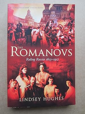 The Romanovs Ruling Russia, 1613 – 1917