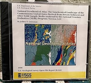 Image du vendeur pour National Geochemical Atlas: The Geochemical Landscape of the Conterminous United States Derived from Stream Sediment and other Solid Sample Media Analyzed by the National Uranium evaluation (NURE) Program: Open File Report 98-622 mis en vente par Crossroads Books