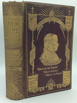 Bild des Verkufers fr A LIFE OF PIUS IX. Down to the Episcopal Jubilee of 1877 zum Verkauf von Kubik Fine Books Ltd., ABAA