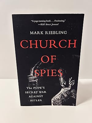 Bild des Verkufers fr Church of Spies: THe Pope's Secret War Against Hitler zum Verkauf von Vero Beach Books