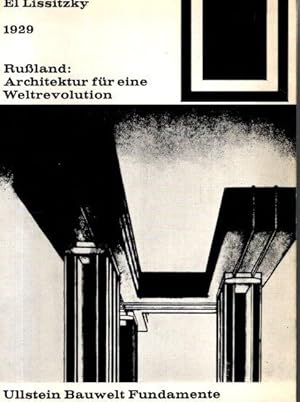 Bild des Verkufers fr 1929 Ruland: Architektur fr eine Weltrevolution. zum Verkauf von nika-books, art & crafts GbR