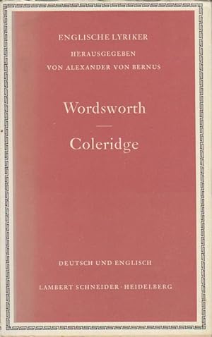 William Wordsworth : Gedichte. Samuel Taylor Coleridge : Der alte Seemann und Kubla Khan.