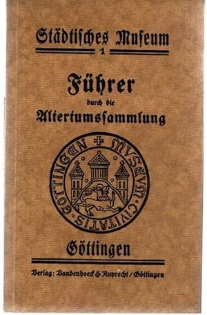 Seller image for Fhrer durch die Altertumssammlung. for sale by nika-books, art & crafts GbR