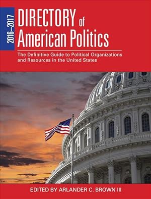 Image du vendeur pour 2016-2017 Directory of American Politics (Paperback) mis en vente par Grand Eagle Retail