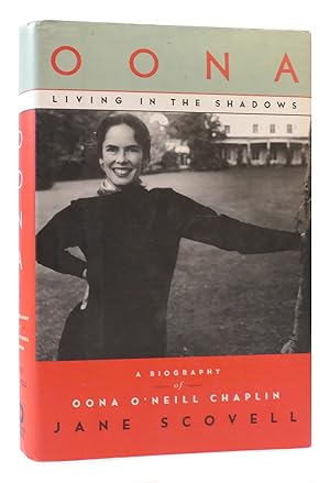 Seller image for OONA Living in the Shadows: a Biography of Oona O'Neill Chaplin for sale by Rare Book Cellar