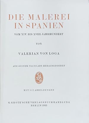 Seller image for Die Malerei in Spanien VOM XIV. BIS XVIII. JAHRHUNDERT. for sale by Antiquariat Bookfarm